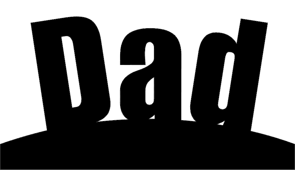 Dad Text Sign Vector File for Laser Cutting DXF