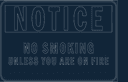 Funny No Smoking Unless You Are On Fire Sign DXF Vector File