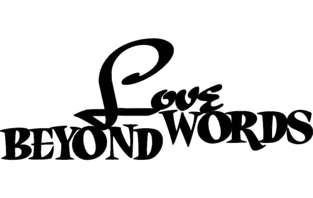 Love Beyond Words Wall Art DXF File for Laser Cutting