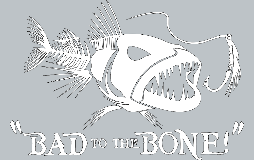 Bad to the Bone Fish Skeleton Vector File for Laser Cutting