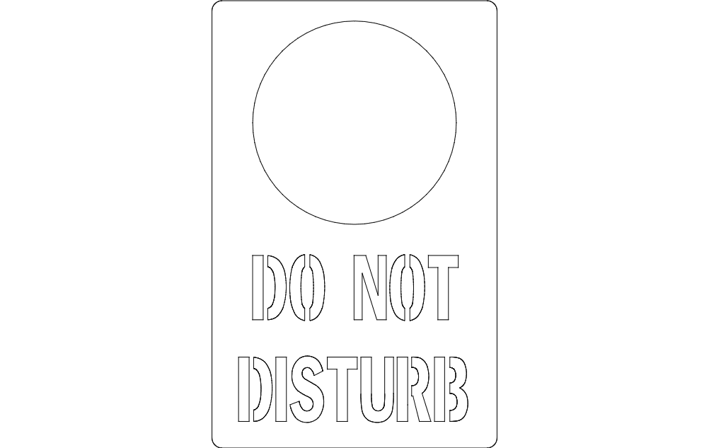Do Not Disturb Door Hanger Vector File for Laser Cutting DXF